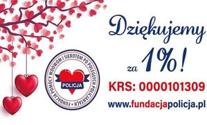 grafika z napisem Dziękujemy za 1%. KRS 0000101309 www.fundacjapolicja. Z lewej strony grafiki znajduję się gałąź z listkami w kształcie serc.