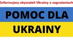 Infografika przedstawiająca flagę Ukrainy, na której jest czarny napis: POMOC DLA UKRAINY. Na flagą napis: Informujemy obywateli Ukrainy o zagrożeniach.