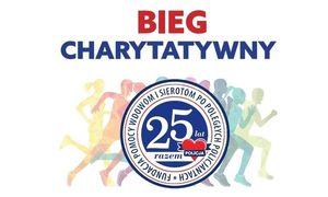 plakat promujący Bieg Charytatywny z okazji 25-lecia Fundacji Pomocy Wdowom i Sierotom po Poległych Policjantach