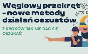 Plakat w którym zawartych jest 7 zasad bezpieczeństwa, aby nie dać się oszukać kupując węgiel.