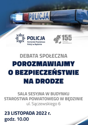 Plakat informacyjny w sprawie debaty społecznej związanej z bezpieczeństwem na drodze.