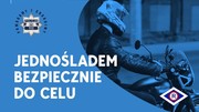 logo pomagamy i chronimy, logo BRD KGP, motoyklista i napis: Motocyklisto zwolnij!