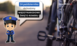 Na grafice widoczny rower oraz animowana postać policjanta, nad którym widnieje napis: 24 października obchodzimy Międzynarodowe Święto Roweru.