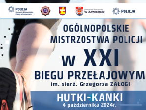 Plakat dotyczący Ogólnopolskich Mistrzostw Policji w XXI Biegu Przełajowym im. Grzegorza Załogi w Hutkach-Kankach