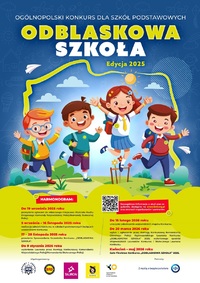 Plakat konkursowy odblaskowej szkoły.